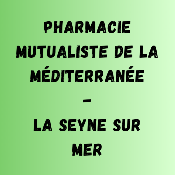 Pharmacie mutualiste mediterranée